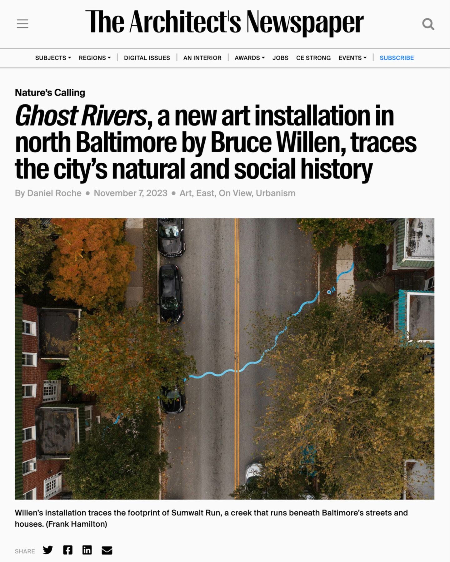 The Architects Newspaper feature article on Ghost Rivers — Ghost Rivers, a new art installation in north Baltimore by Bruce Willen, traces the city’s natural and social history