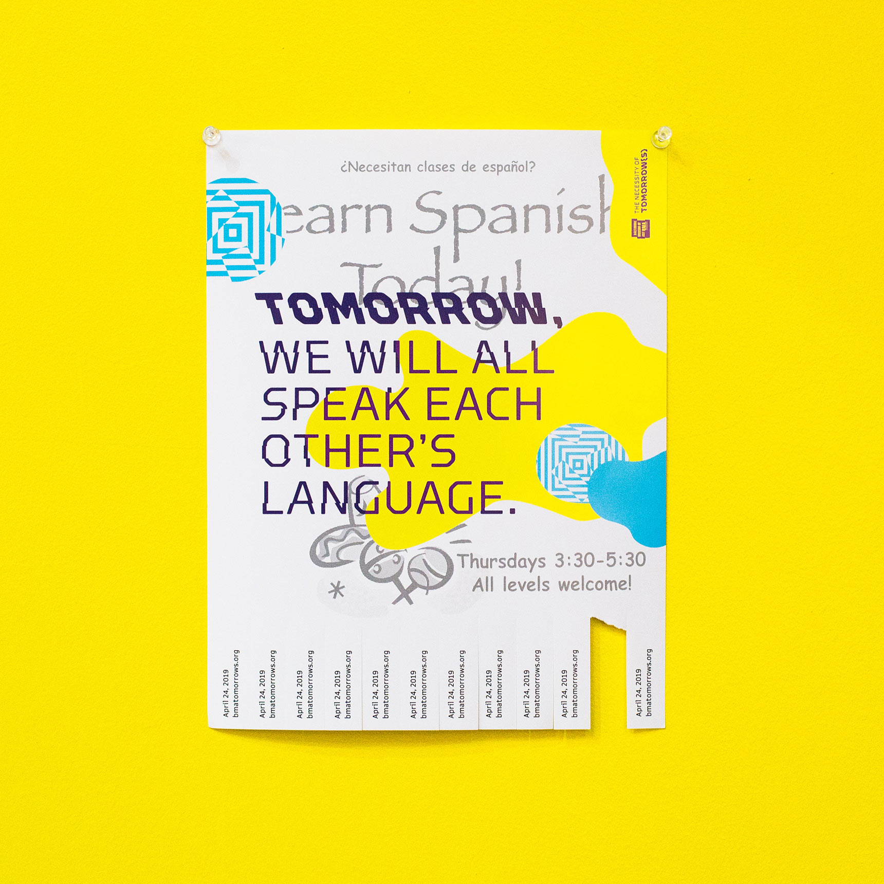 Tomorrow, we will all speak each other's language. An interrupted flyer public art detournement